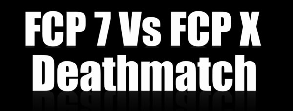 fcp7_verses_fcpx_deathmatch