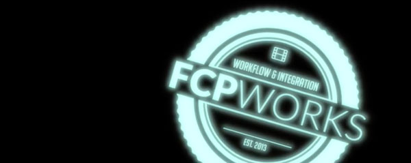 FCPWORKS reel